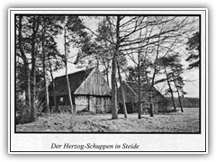 Der Herzogschuppen in Steide, der heute als Ausstellungsscheune wieder aufgebaut ist